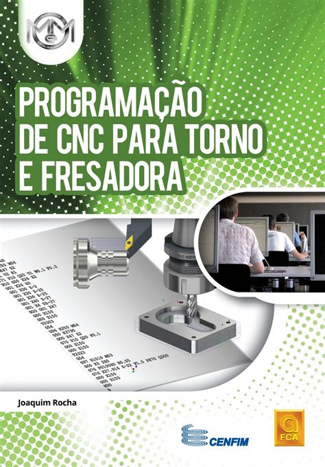 Programação de CNC para Torno e Fresadora.pdf 1 21/10/16 